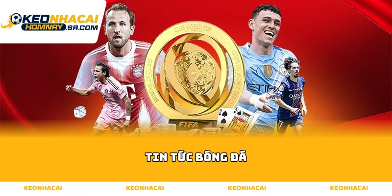 Tin Tức Bóng Đá